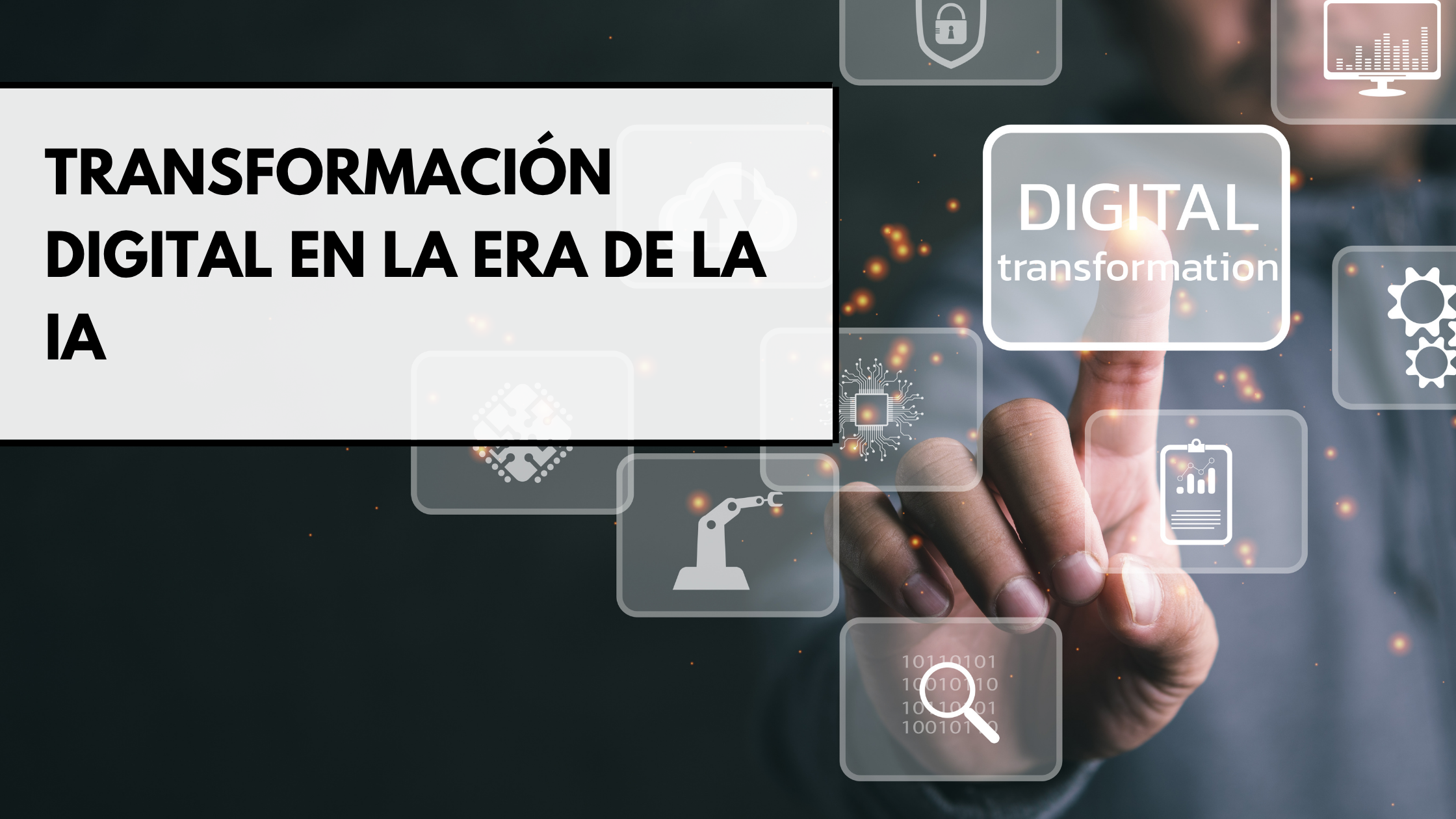 Transformación Digital: Clave para el Futuro Competitivo de las Empresas en la Era de la Inteligencia Artificial